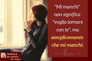 la mia ex mi pensa ancora